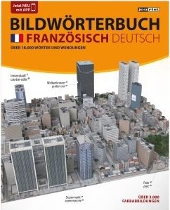 Bildwörterbuch Französisch-Deutsch
