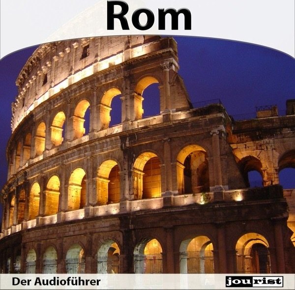 Rom – Der Audioführer