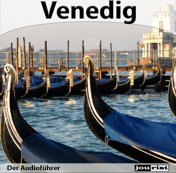 Venedig – Der Audioführer
